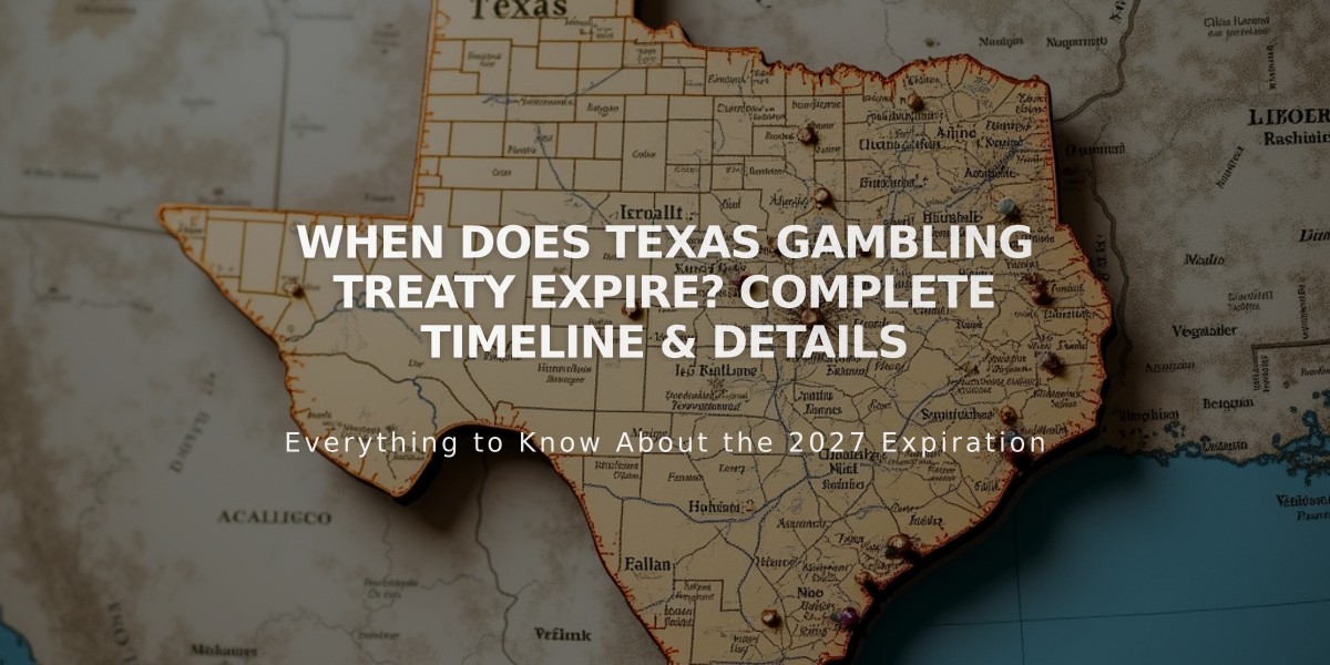 When Does Texas Gambling Treaty Expire? Complete Timeline & Details