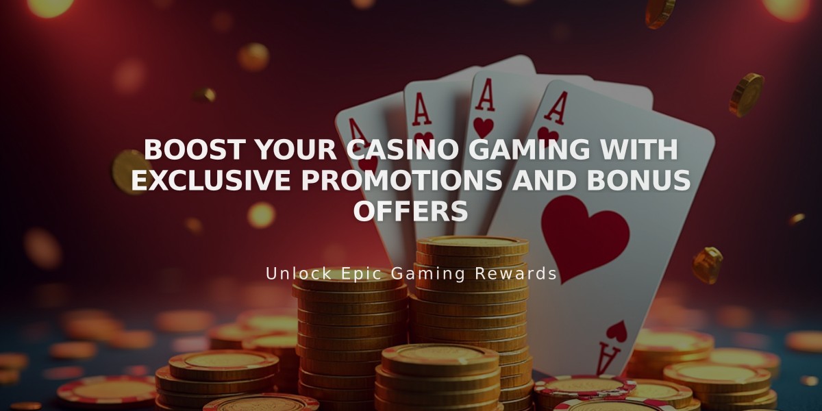 Boost Your Casino Gaming with Exclusive Promotions and Bonus Offers