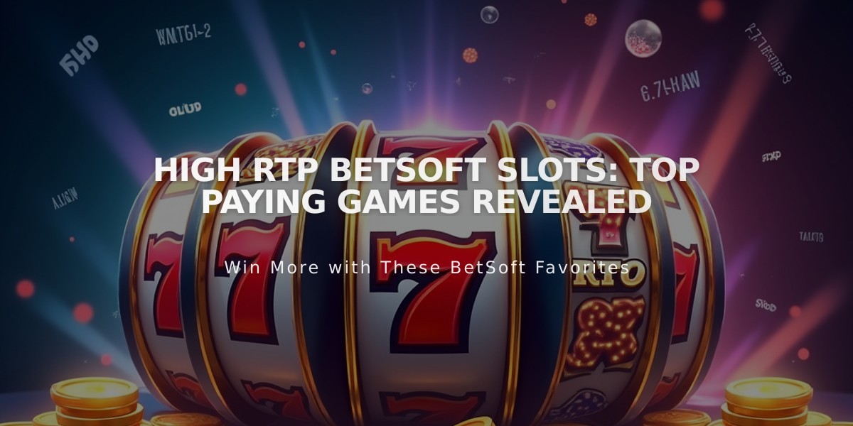 High RTP BetSoft Slots: Top Paying Games Revealed