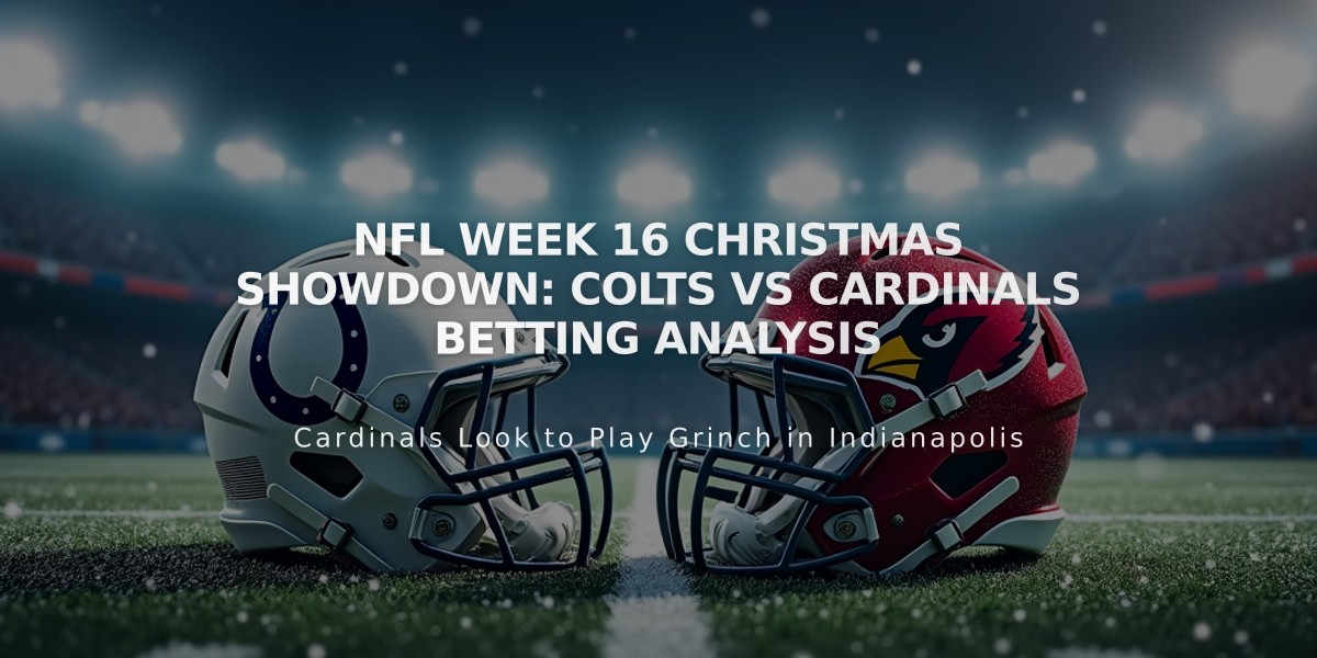 NFL Week 16 Christmas Showdown: Colts vs Cardinals Betting Analysis