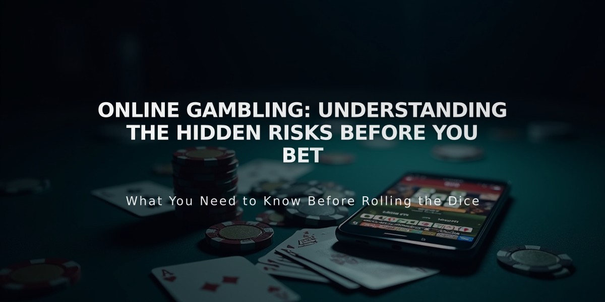 Online Gambling: Understanding the Hidden Risks Before You Bet