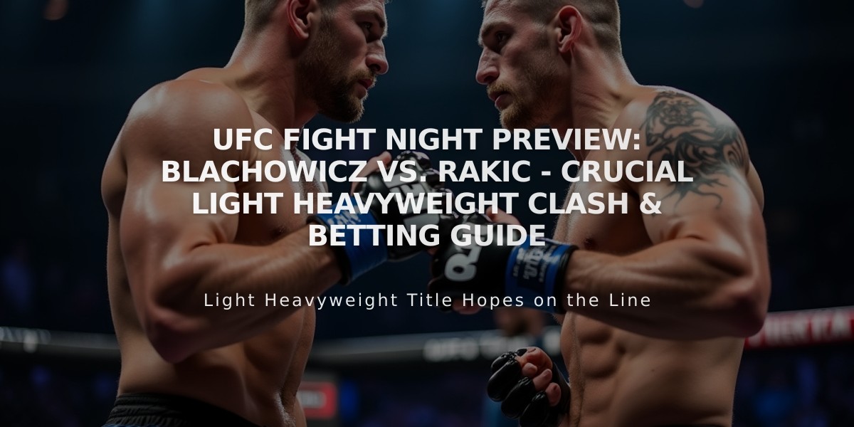 UFC Fight Night Preview: Blachowicz vs. Rakic - Crucial Light Heavyweight Clash & Betting Guide