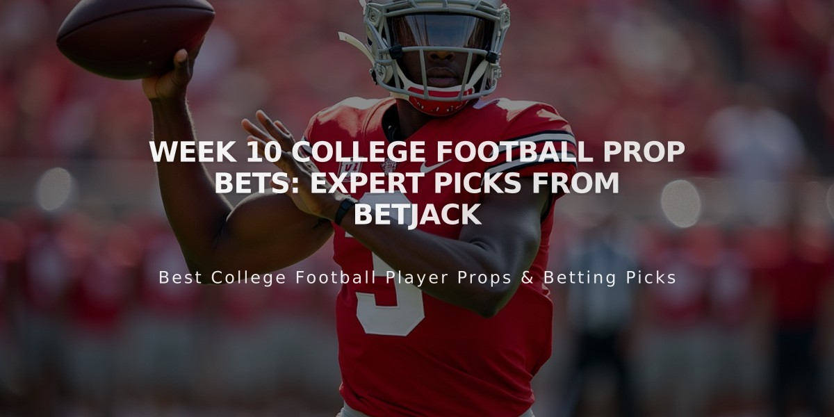 Week 10 College Football Prop Bets: Expert Picks from betJACK