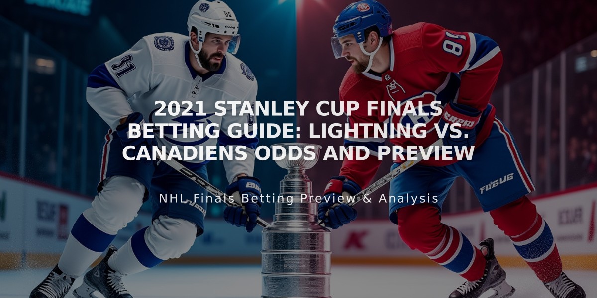 2021 Stanley Cup Finals Betting Guide: Lightning vs. Canadiens Odds and Preview