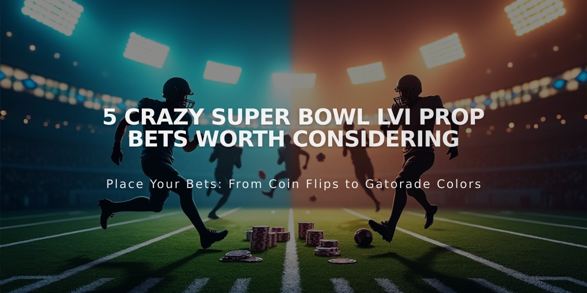 5 Crazy Super Bowl LVI Prop Bets Worth Considering