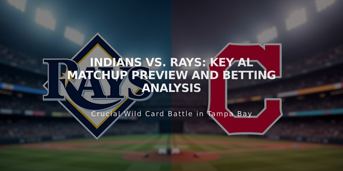 Indians vs. Rays: Key AL Matchup Preview and Betting Analysis