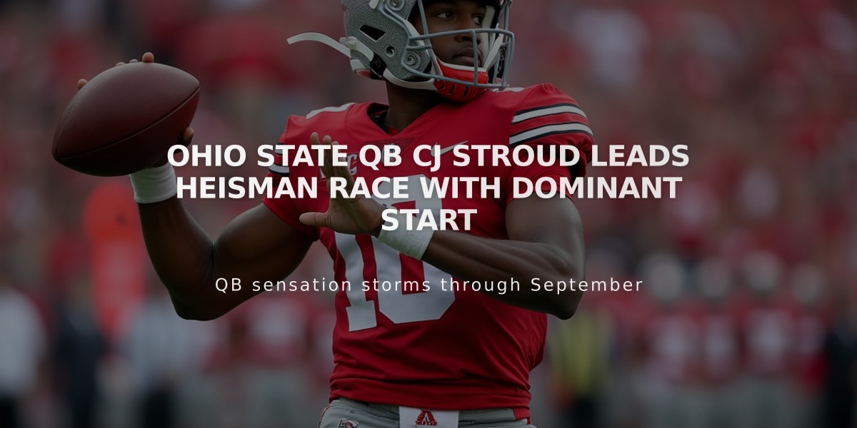 Ohio State QB CJ Stroud Leads Heisman Race With Dominant Start