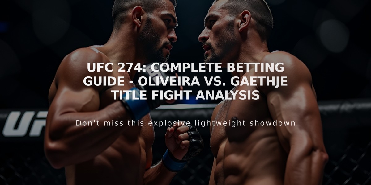 UFC 274: Complete Betting Guide - Oliveira vs. Gaethje Title Fight Analysis