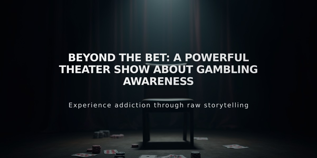 Beyond the Bet: A Powerful Theater Show About Gambling Awareness